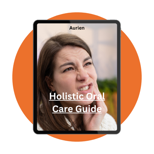 Holistic Oral Care Guide